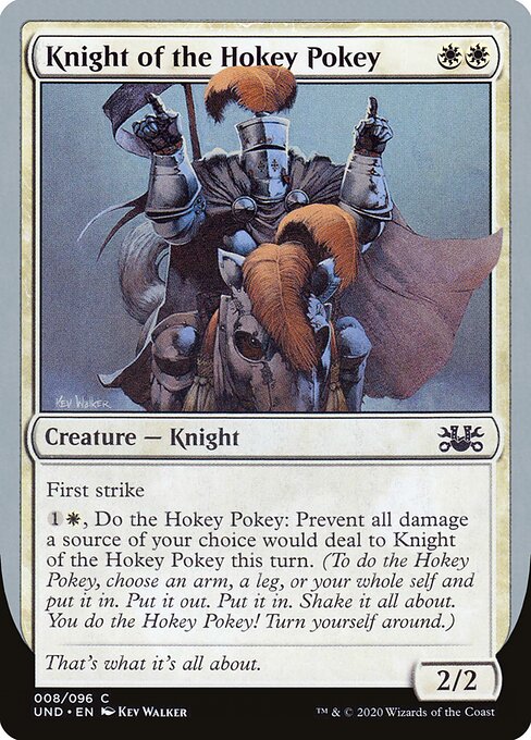 Knight of the Hokey Pokey