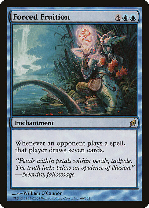 Forced Fruition
